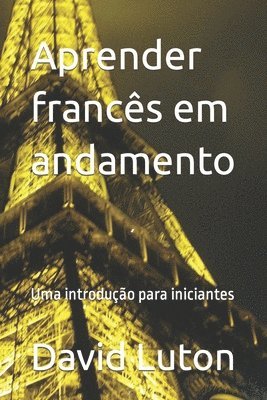 bokomslag Aprender francês em andamento