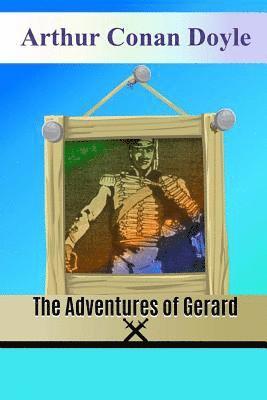 bokomslag The Adventures of Gerard