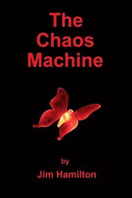 bokomslag The Chaos Machine