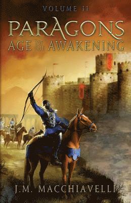 Paragons: Age of the Awakening Volume II 1