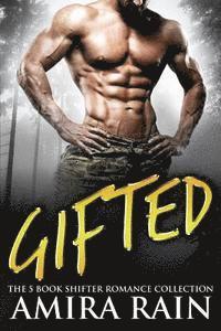 bokomslag Gifted: The 5 Book Shifter Romance Collection