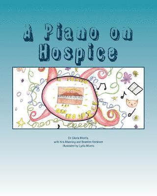 A Piano on Hospice 1