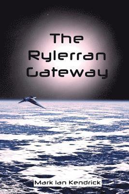 The Rylerran Gateway 1