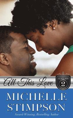 Michelle Stimpson, Michelle Chester - All This Love, Häftad