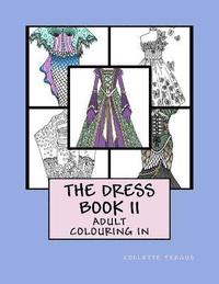 bokomslag The Dress Book II