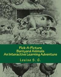 bokomslag Pick-A-Picture - Barnyard Animals: An Interactive Learning Adventure