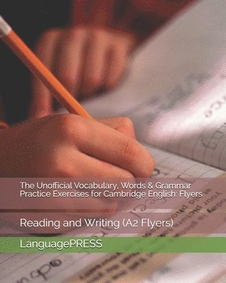 bokomslag The Unofficial Vocabulary, Words & Grammar Practice Exercises for Cambridge English