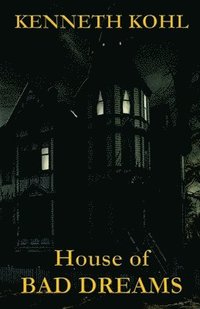bokomslag House of Bad Dreams
