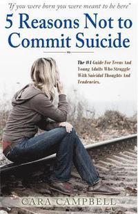 bokomslag 5 Reasons Not To Commit Suicide