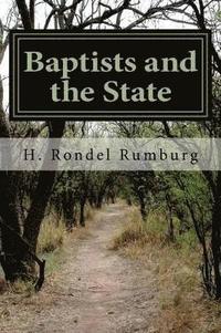 bokomslag Baptists and the State