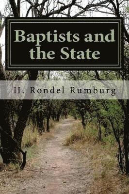 Baptists and the State 1