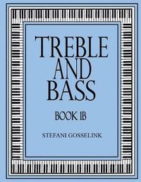 bokomslag Treble and Bass-Book 1B