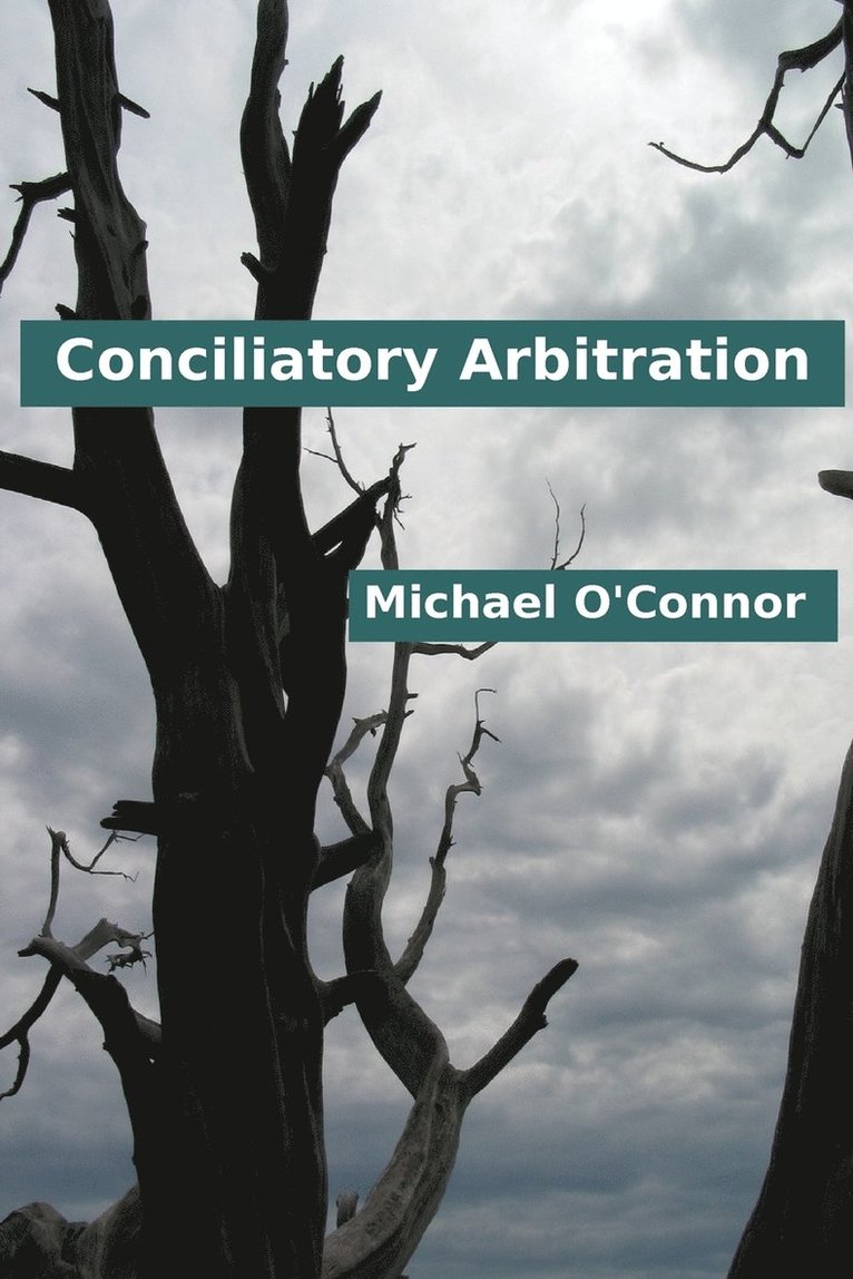 Conciliatory Arbitration 1