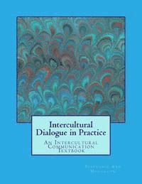 Intercultural Dialogue in Practice: An Intercultural Communication Textbook 1