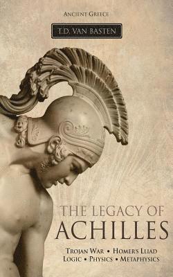 bokomslag Ancient Greece: The Legacy of Achilles