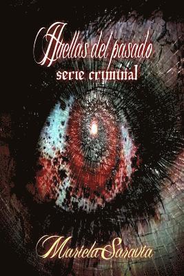 bokomslag Huellas del Pasado: Serie de crimen completa