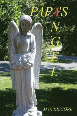 Papa's Angel: Papa's Angel