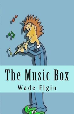 Wade Reginald Elgin - The Music Box, Häftad