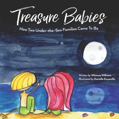 Treasure Babies: How two under-the-sea families came to be 1