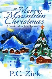 bokomslag A Merry Mountain Christmas