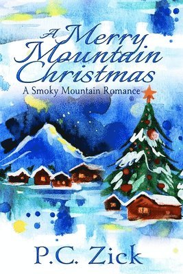 A Merry Mountain Christmas 1