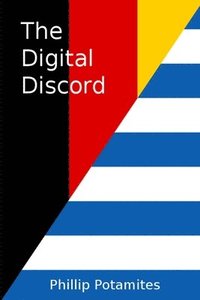 bokomslag The Digital Discord