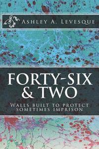bokomslag Forty-Six and Two