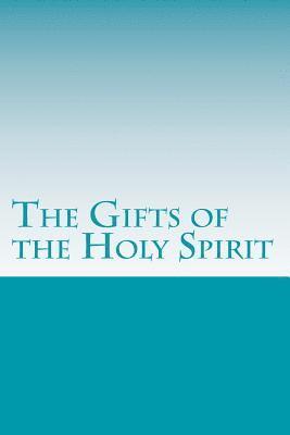 bokomslag The Gifts of the Holy Spirit