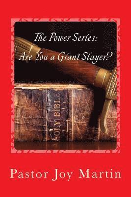 bokomslag The Power Series: Are You a Giant Slayer?