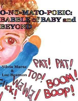 bokomslag O-No-Mato-Poeic: BABBLE of BABY and BEYOND