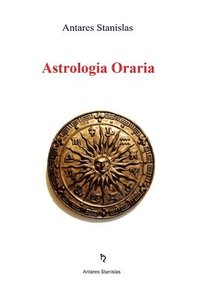 bokomslag Astrologia oraria
