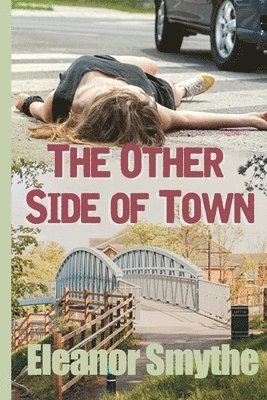 The Other Side Of Town 1