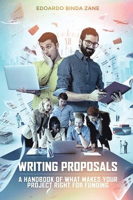 Writing Proposals: A Handbook of What Makes your Project Right for ...