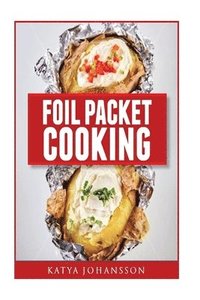 bokomslag Foil Packet Cooking