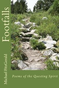 bokomslag Footfalls: Poems of the Questing Spirit
