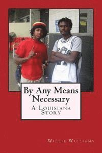 By Any Means Necessary 1