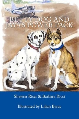 Barbara Ricci - Betty Dog and Jaya's Power Pack, Häftad. Tillgänglighet: Lägg i varukorg