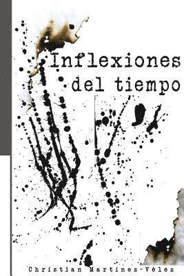 Inflexiones del tiempo 1