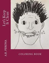 bokomslag Let's Keep It Clean: Coloring Book