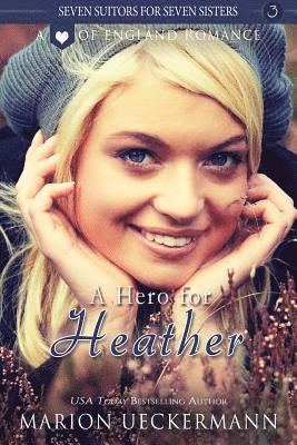 bokomslag A Hero for Heather