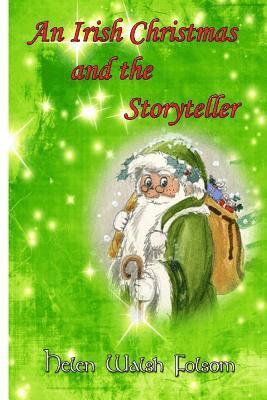 An Irish Christmas and the Storyteller 1