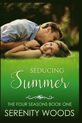 bokomslag Seducing Summer: A Sexy New Zealand Romance