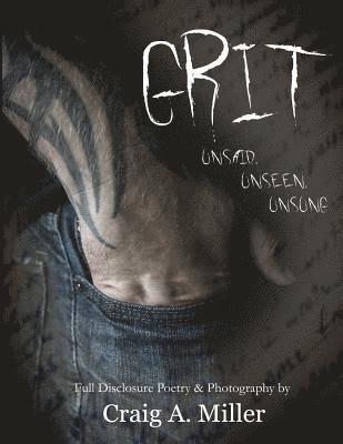 bokomslag Grit: Unsaid, Unseen, Unsung