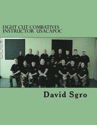 FIGHT CUT Combatives Instructor USACAPOC 1