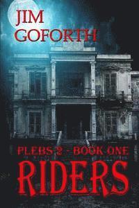 Riders: Plebs 2-Book One 1