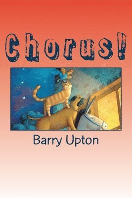 Chorus!: A classroom drama based on The Musicians of Bremen 1