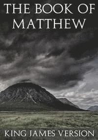 The Book of Matthew (KJV) (Large Print) (The New Testament) 1