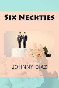 bokomslag Six Neckties