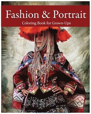 Anthony Hutzler - Fashion & Portrait: Coloring Book for Grown-Ups, Häftad
