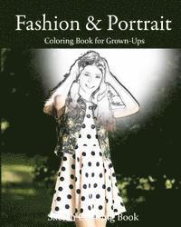 bokomslag Fashion & Portrait: Coloring Book for Grown-Ups